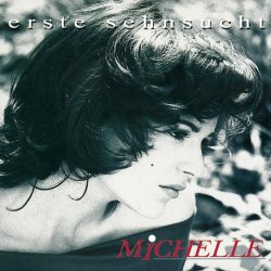 Michelle - Wilde Tr&auml;ume