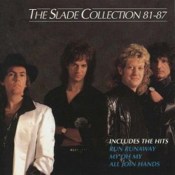 Slade - The Slade Collection 81-87