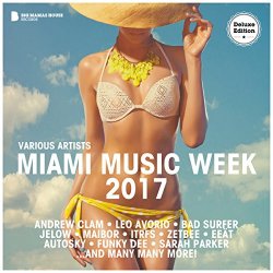   - Miami Music Week 2017 (Deluxe Version)