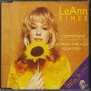 01 LeAnn Rimes - Commitment/Looking Through Your Eyes by Leann Rimes