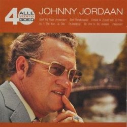 Johnny Jordaan - Alle 40 Goed