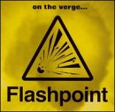 Flashpoint - On the Verge