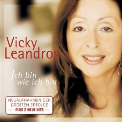 vicky Leandros - Ich Bin Wie Ich Bin