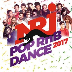   - NRJ Pop RNB Dance 2017 [Explicit]