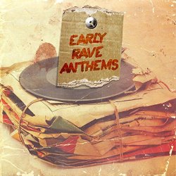 Various Artists - Early Rave Anthems Part 1