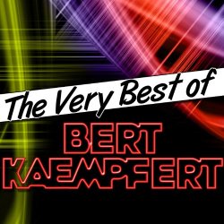 Bert Kaempfert - The Very Best of Bert Kaempfert