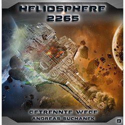 Heliosphere 2265 - Folge 8: Getrennte Wege