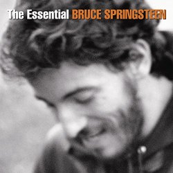 Bruce Springsteen - The Essential Bruce Springsteen [Explicit]