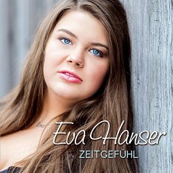 Eva Hanser - Zeitgefühl