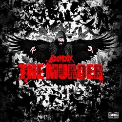 Boondox - The Murder [Explicit]