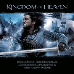 Gregson-Williams, Harry - Kingdom Of Heaven (Original Motion Picture Soundtrack)