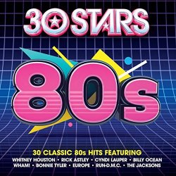 VARIOUS ARTISTS - 30 Stars: 80s by VARIOUS ARTISTS