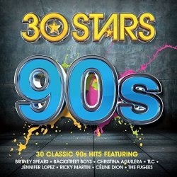 VARIOUS ARTISTS - 30 Stars: 90s by VARIOUS ARTISTS