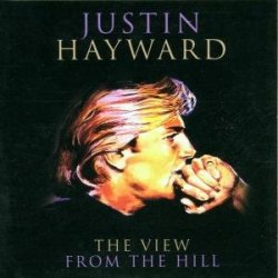 Justin Hayward - View from the Hill