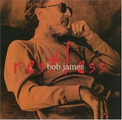 Bob James - Restless