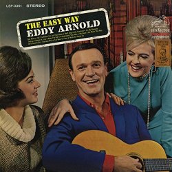 Eddy Arnold - The Easy Way