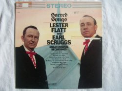 Lester Flatt & Earl Scruggs - LESTER FLATT & EARL SCRUGGS Sacred Songs LP