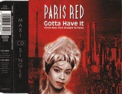 Paris Red - Gotta Have It (From New York Straight To Paris)