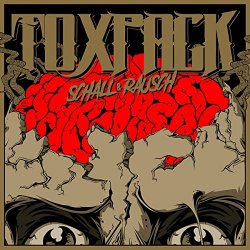 Toxpack - Schall & Rausch [Import anglais]
