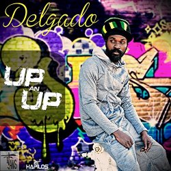 Delgado                      - Up An Up