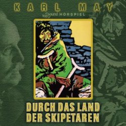 karl May - Durch Das Land Der Skipetaren