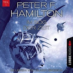 Peter F. Hamilton - Im Sog der Zeit, Teil 1 - Das dunkle Universum, Band 3, Kapitel 138