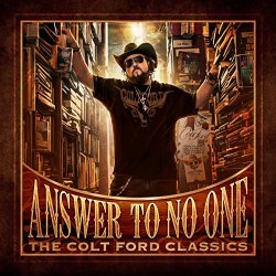 Colt Ford, JJ Lawhorn - Answer to No One (feat. JJ Lawhorn)