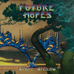white willow - Future Hopes
