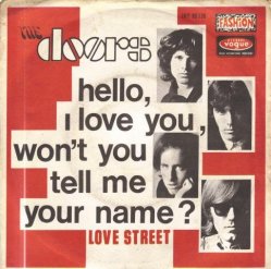 The Doors - Hello i love you, won't you tell me your name