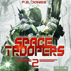 P. E. Jones - Space Troopers, Folge 2: Krieger, Kapitel 18