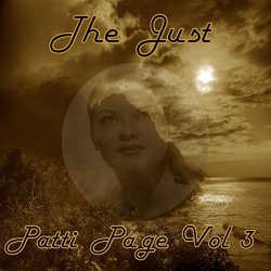 Patti Page - The Just Patti Page, Vol. 3
