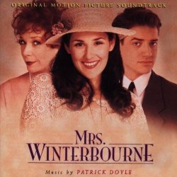 Patrick Doyle - Mrs. Winterbourne: Original Motion Picture Soundtrack