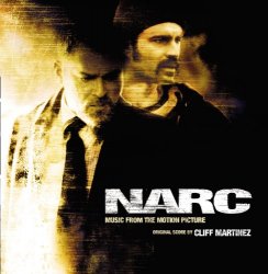 Cliff Martinez - Narc