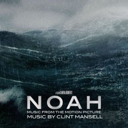 Clint Mansell - Noah (Music from the Motion Picture)