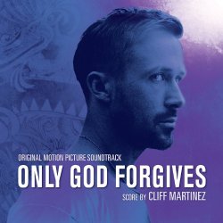   - Only God Forgives