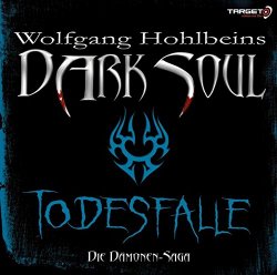 Dark Soul-Todesfalle