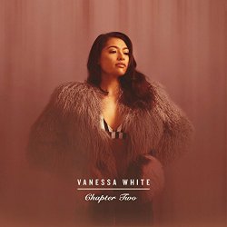 Vanessa White - Chapter Two [Explicit]