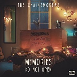 The Chainsmokers - Memories...Do Not Open
