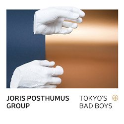 Joris Posthumus Group - Tokyo's Bad Boys