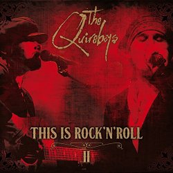 Quireboys, The - This Is Rock 'n' Roll