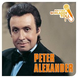 Peter Alexander - Ich find' Schlager toll