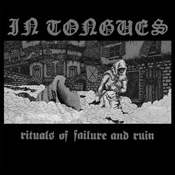 Failure Ritual - Rituals of Failure and Ruin