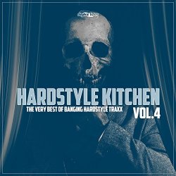   - Hardstyle Kitchen, Vol. 4