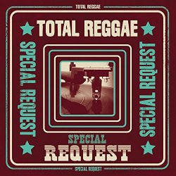 Various Artists - Total Reggae: Special Request