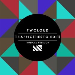 Tiesto - Traffic (Tiësto Edit)