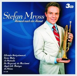 Stefan Mross - Heimweh Nach Der Heimat