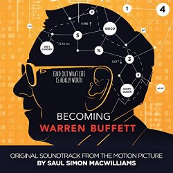   - Becoming Warren Buffett (Original Motion Picture Soundtrack)