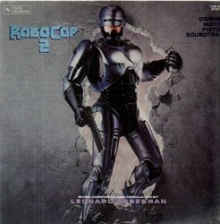 Leonard Rosenman - Robocop 2 (Original Motion Picture Soundtrack)