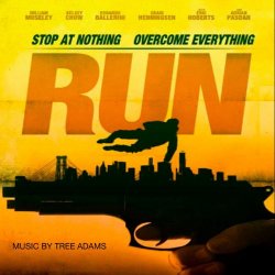 Tree Adams - Run (Original Motion Picture Soundtrack)