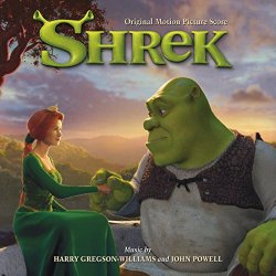 Gregson-Williams, Harry and Powell, John - Shrek (Original Motion Picture Score)
